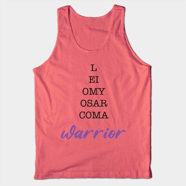 Leiomyosarcoma Warrior Tank Top by BarbC